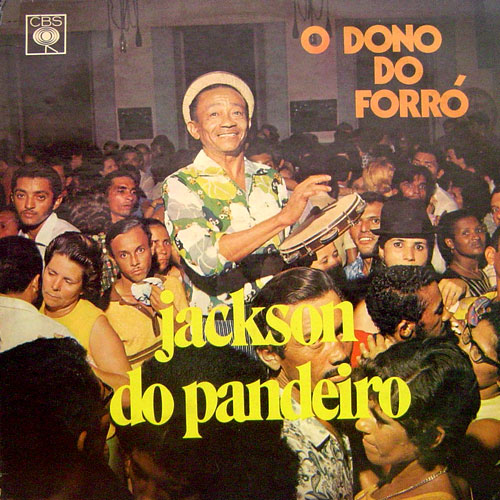 Jackson do Pandeiro – O dono do forró Capafrente5