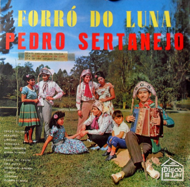 Pedro Sertanejo – Forró do Luna Pedro-Sertanejo-1969-Forro-do-Luna-capa-620x611