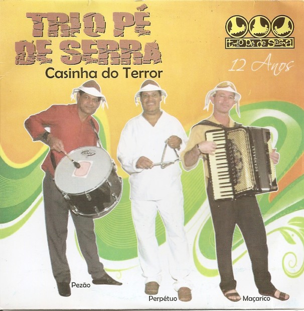 Trio Pé de Serra – Casinha do terror Capa10-606x620